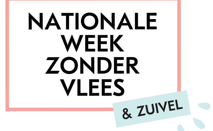 Zesde editie Nationale Week Zonder Vlees & Zuivel